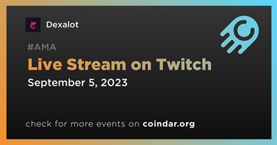 Dexalot to Hold Live Stream on Twitch on September 5th