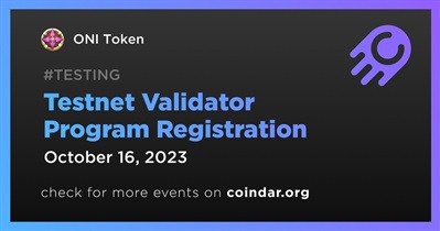 ONI Token to Open Testnet Validator Program Registration on October 16th