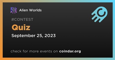 Alien Worlds to Host Quiz