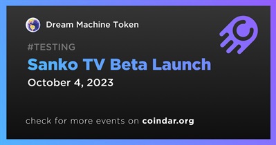 Dream Machine Token to Launch Sanko TV Beta on October 4th