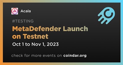 Acala Launches MetaDefender on Testnet
