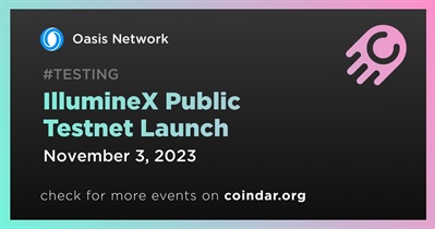 Oasis Network to Launch IllumineX Public Testnet on November 3rd