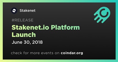 Stakenet.io Platform Launch