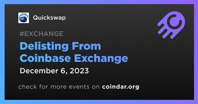 Quickswap to Be Delisted From Coinbase Exchange on December 6th