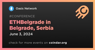 Oasis Network to Participate in ETHBelgrade in Belgrade on June 3rd