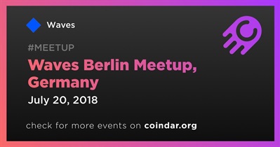 Waves Berlin Meetup, Germany