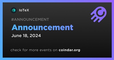 IoTeX to Make Announcement on June18th