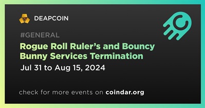 DEAPCOIN to Terminate Rogue Roll Ruler’s and Bouncy Bunny Services