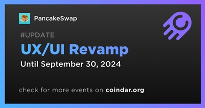 PancakeSwap to Update UX/UI in Q3