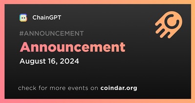 ChainGPT to Make Announcement on August 16th