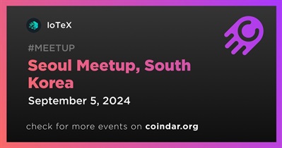IoTeX to Host Meetup in Seoul on September 5th