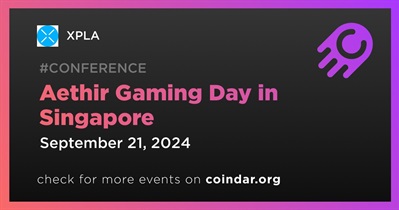 XPLA to Participate in Aethir Gaming Day in Singapore on September 21st