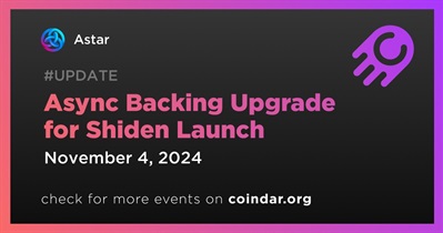 Astar: Async Backing Upgrade for Shiden Launches on November 4