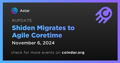 Astar Network: Shiden to End Parachain Lease and Migrate to Agile Coretime on November 6