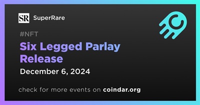 SuperRare to Release Six Legged Parlay