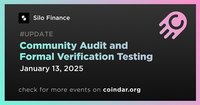 Silo Finance to Pass Community Audit and Formal Verification Testing on January 13th