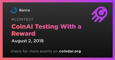 CoinAI Testing With a Reward