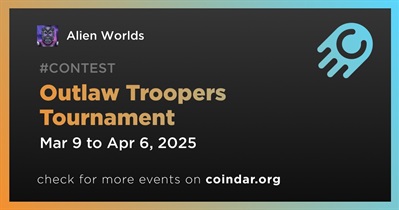 Alien Worlds to Host Outlaw Troopers Tournament on March 9th