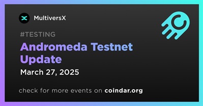 MultiversX to Launch Andromeda Testnet Update on March 27th
