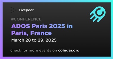 Livepeer to Participate in ADOS Paris 2025 in Paris on March 28th