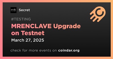Secret Network to Release MRENCLAVE Upgrade on Testnet
