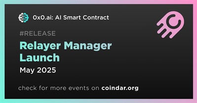 0x0.ai: AI Smart Contract to Launch Relayer Manager in May