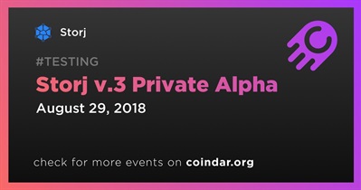 Storj v.3 Private Alpha