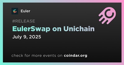 Euler to Launch EulerSwap on Unichain With Support From Uniswap Foundation on July 9th