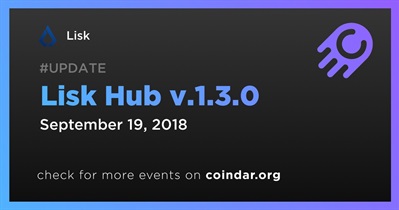 Lisk Hub v.1.3.0