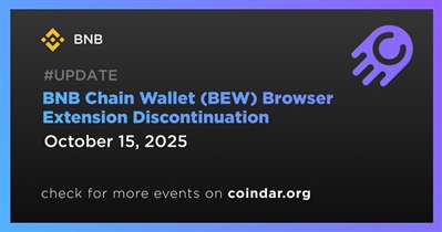BNB to Discontinue BNB Chain Wallet (BEW) Browser Extension on October 15th