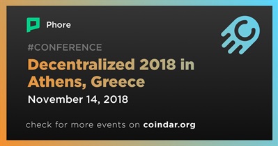 Decentralized 2018 in Athens, Greece