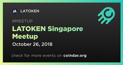 LATOKEN Singapore Meetup