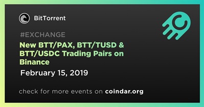 New BTT/PAX, BTT/TUSD & BTT/USDC Trading Pairs on Binance