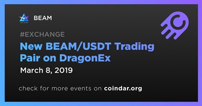 New BEAM/USDT Trading Pair on DragonEx