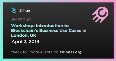 Workshop: Introduction to Blockchain's Business Use Cases in London, UK