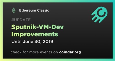 Sputnik-VM-Dev Improvements