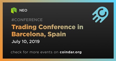 Trading Conference in Barcelona, Spain