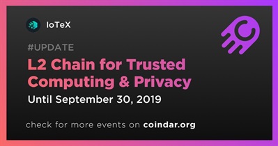 L2 Chain for Trusted Computing & Privacy