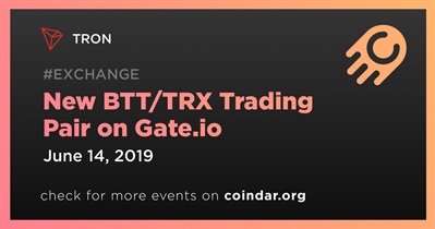New BTT/TRX Trading Pair on Gate.io