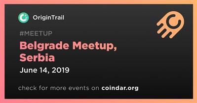 Belgrade Meetup, Serbia
