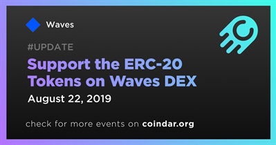 Support the ERC-20 Tokens on Waves DEX