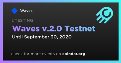 Waves v.2.0 Testnet