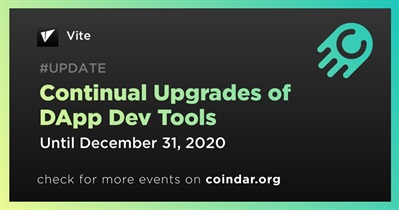 Continual Upgrades of DApp Dev Tools