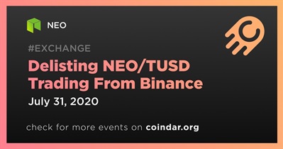 Delisting NEO/TUSD Trading From Binance