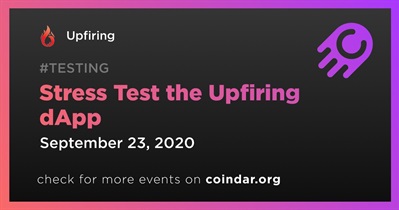 Stress Test the Upfiring dApp