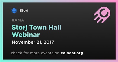 Storj Town Hall Webinar