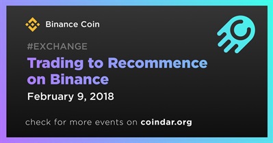 Trading to Recommence on Binance