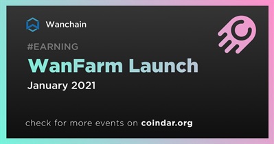 WanFarm Launch