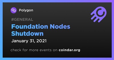 Foundation Nodes Shutdown
