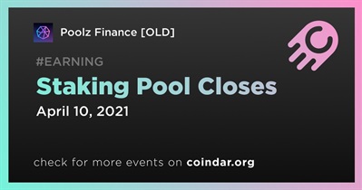 Staking Pool Closes